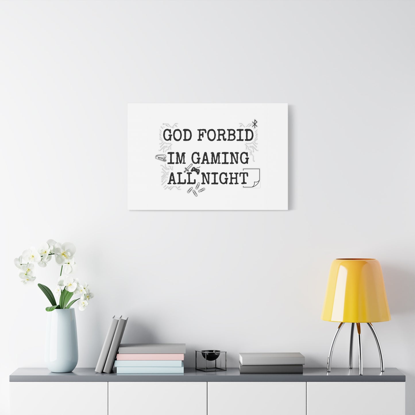God Forbid I'm Gaming All Night Canvas | Sarcastic Office Humor, 90s Aesthetic
