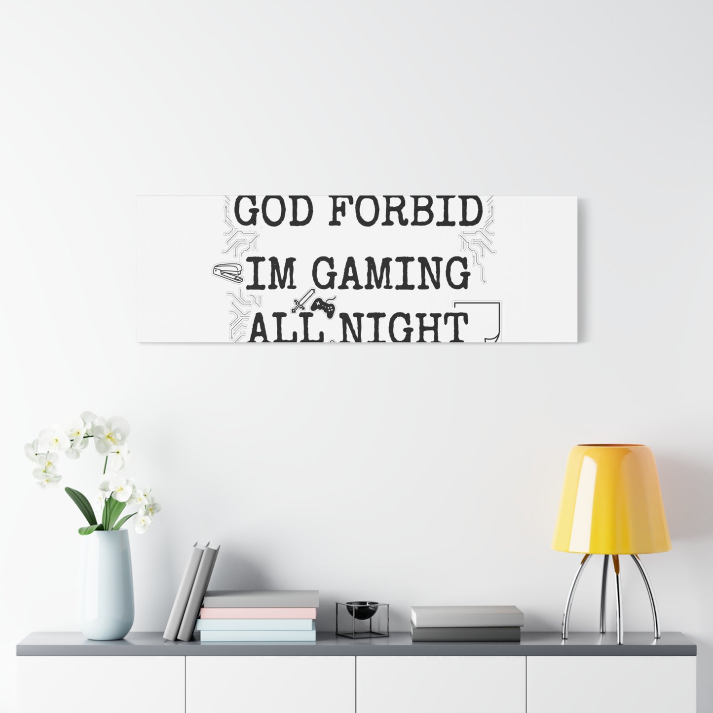 God Forbid I'm Gaming All Night Canvas | Sarcastic Office Humor, 90s Aesthetic