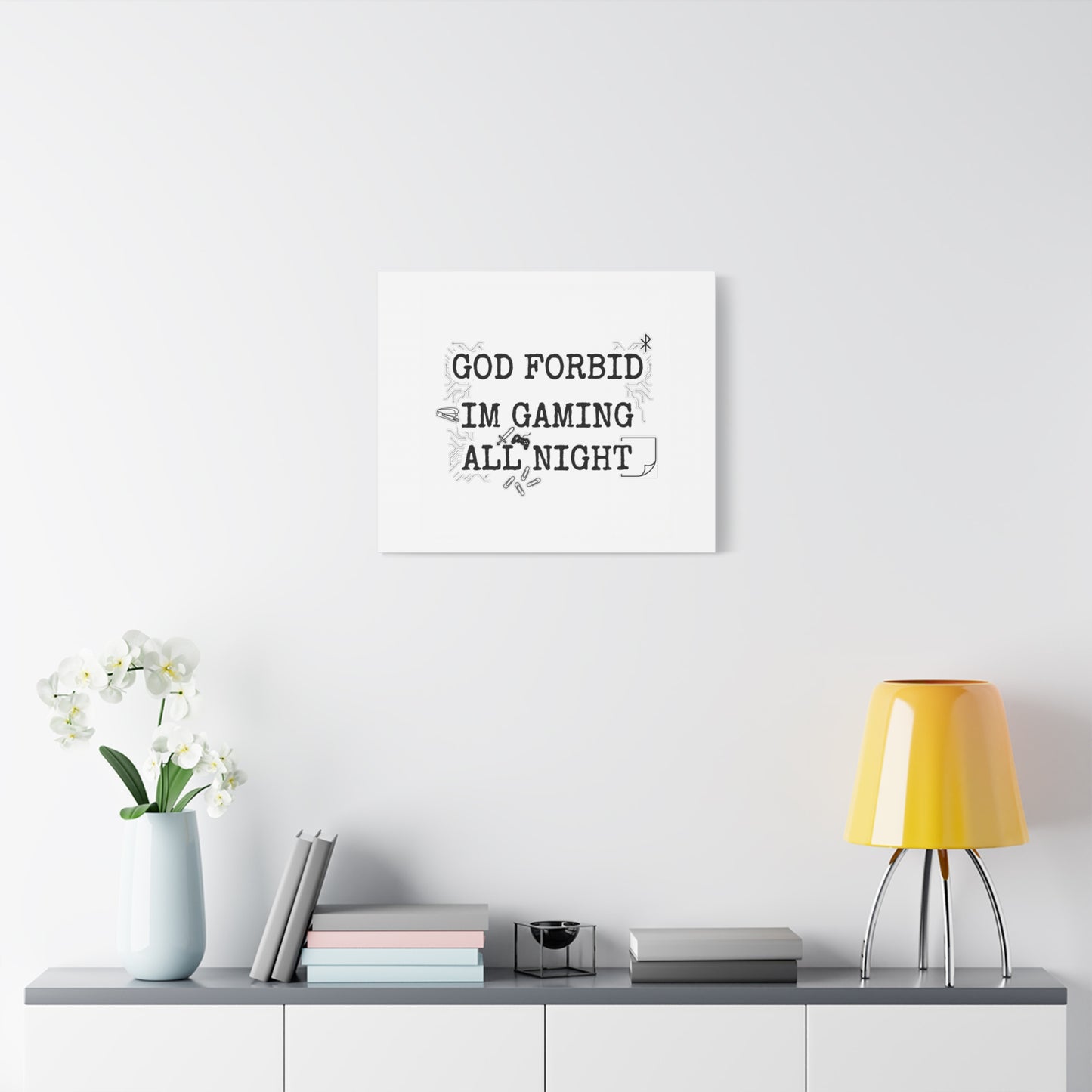 God Forbid I'm Gaming All Night Canvas | Sarcastic Office Humor, 90s Aesthetic