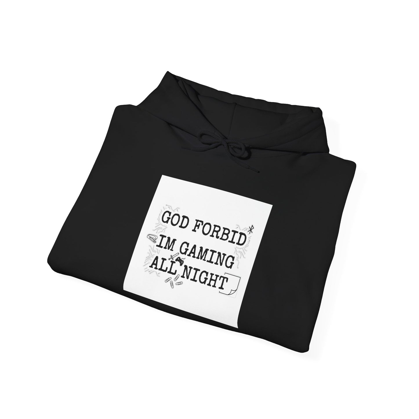 God Forbid, I’m Gaming All Night Hoodie | Sarcastic Shirt, 90s Office Typography