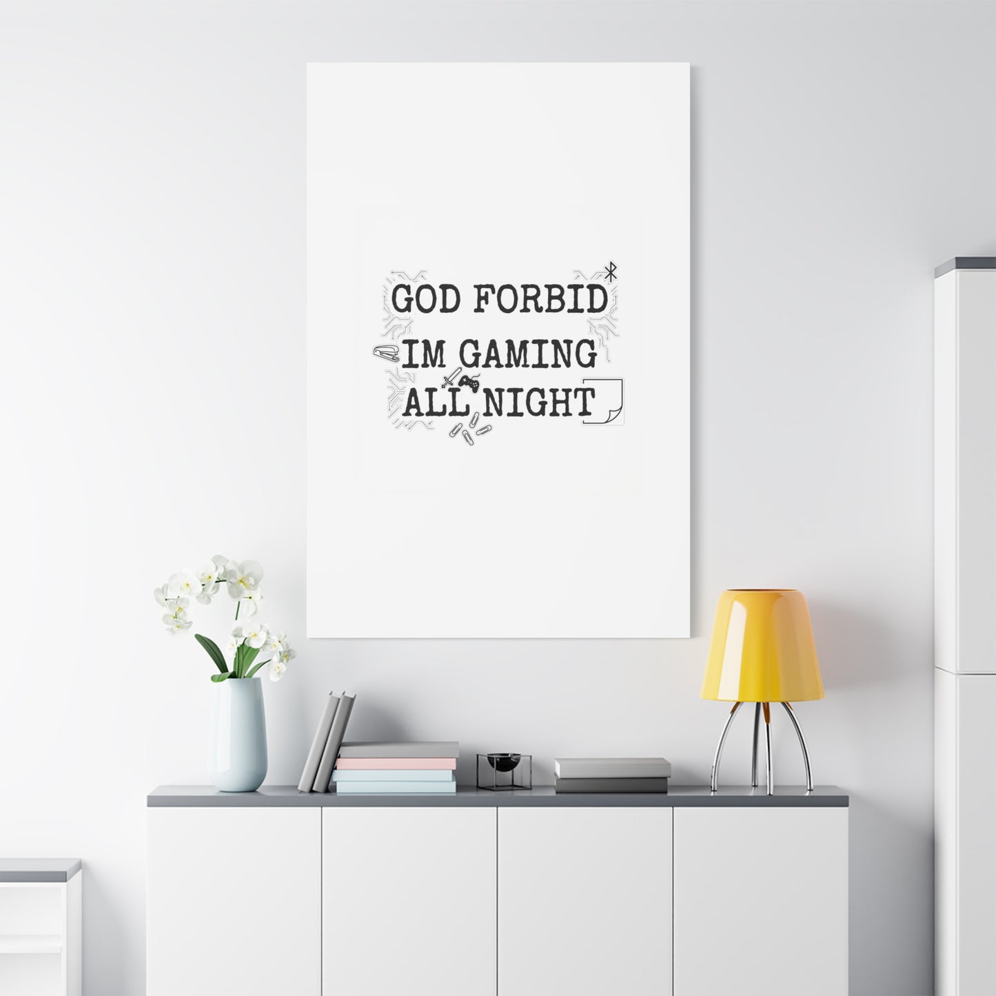 God Forbid I'm Gaming All Night Canvas | Sarcastic Office Humor, 90s Aesthetic
