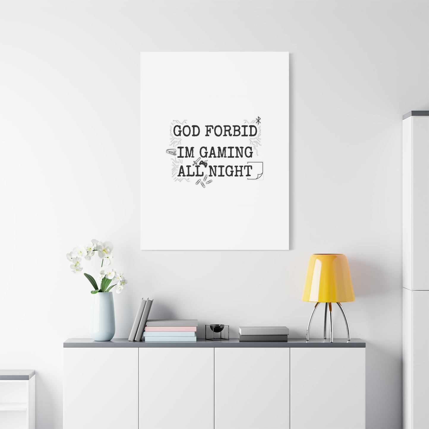 God Forbid I'm Gaming All Night Canvas | Sarcastic Office Humor, 90s Aesthetic