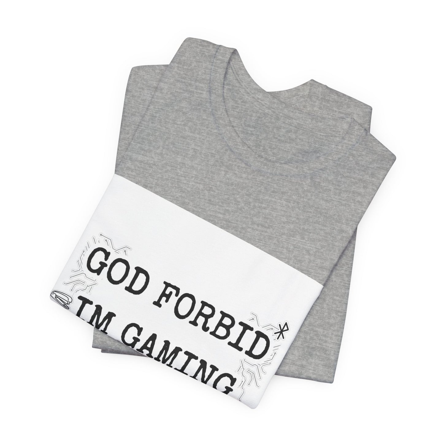 God Forbid I'm Gaming All Night Tee | sarcastic shirt, 90s aesthetic humor