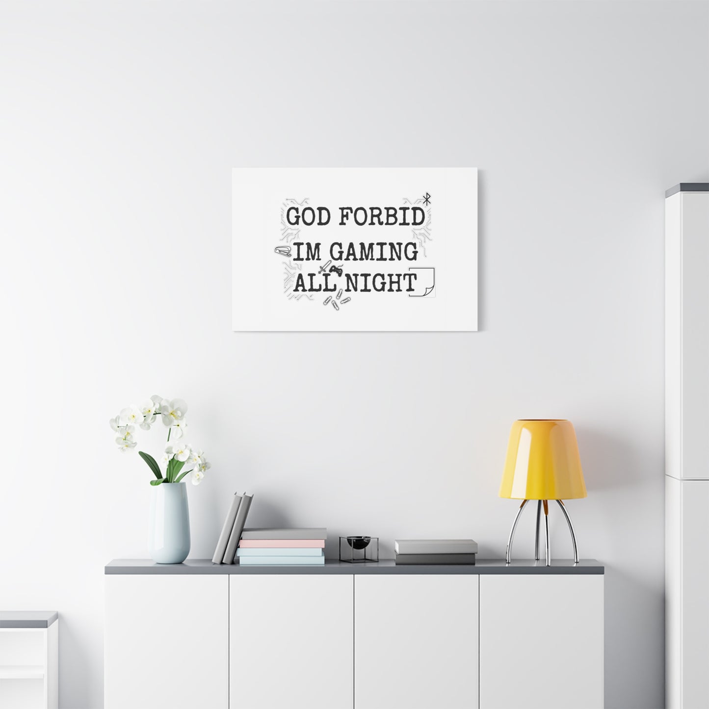 God Forbid I'm Gaming All Night Canvas | Sarcastic Office Humor, 90s Aesthetic