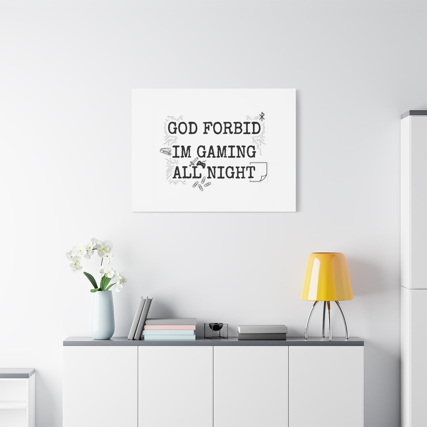 God Forbid I'm Gaming All Night Canvas | Sarcastic Office Humor, 90s Aesthetic