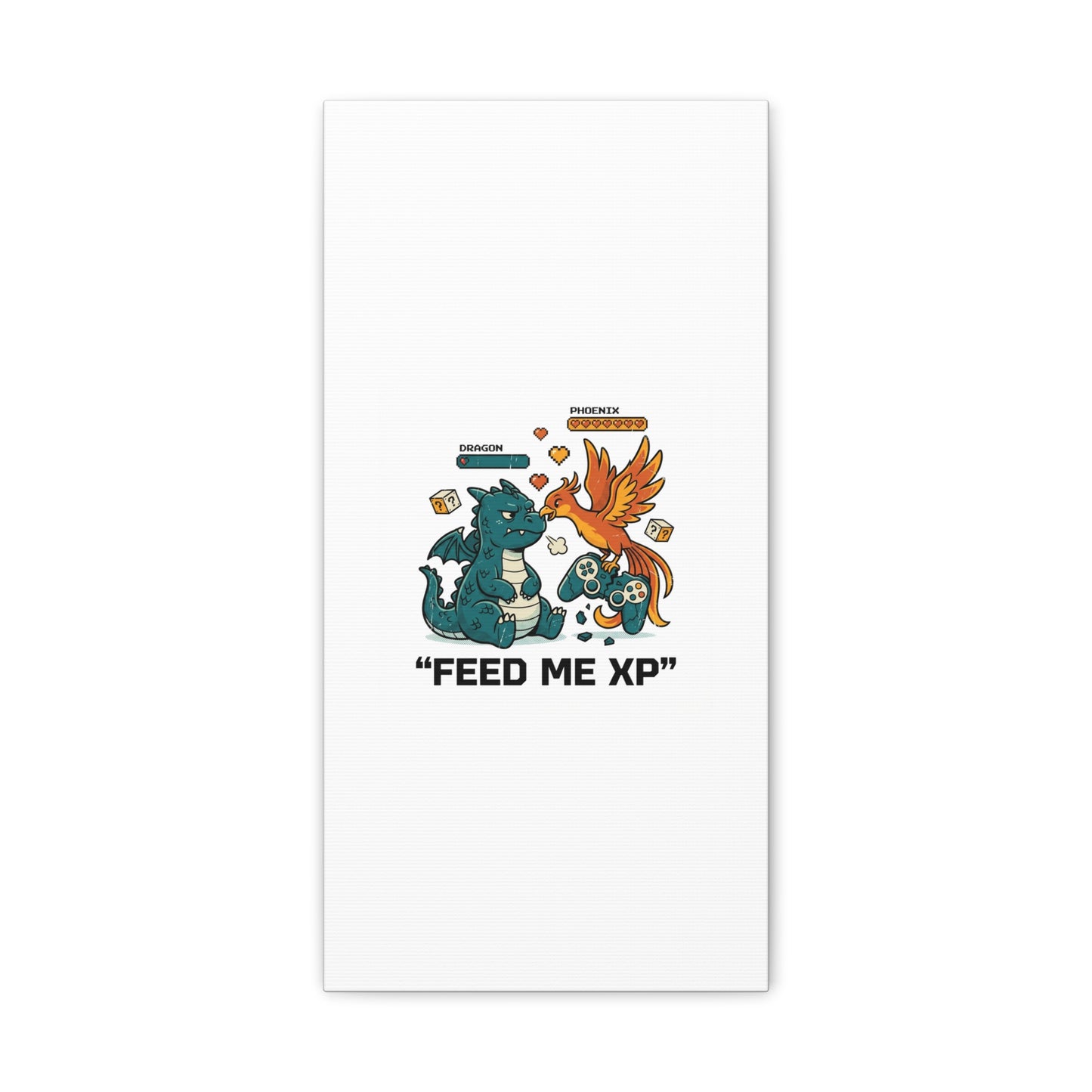 Feed Me XP Canvas | Gamer Dragon Phoenix Wall Art, Neon Meme Skate Style
